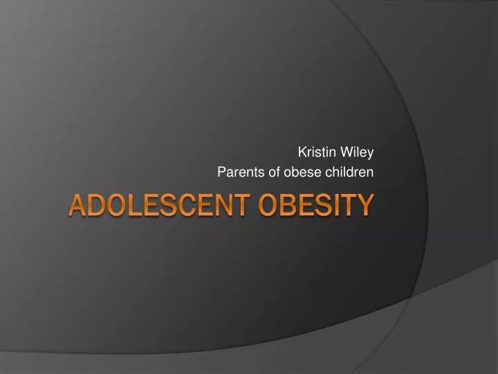 kristin wiley parents of obese children