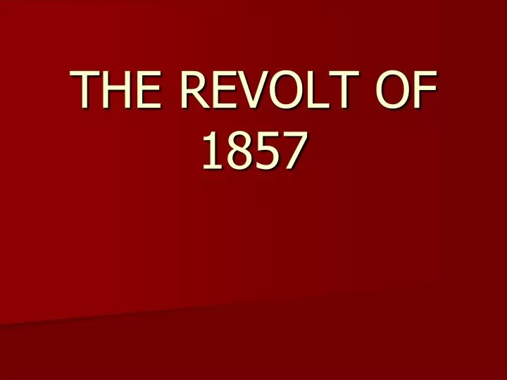 the revolt of 1857