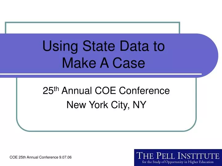 using state data to make a case