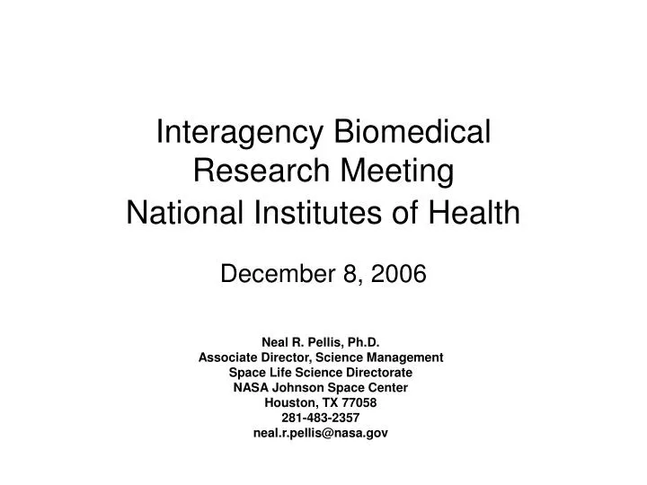 interagency biomedical research meeting national institutes of health december 8 2006