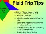 Field Trip Tips - slide 1