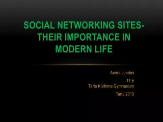 Social networking sites- their importance in modern life