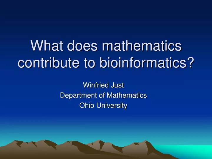 what does mathematics contribute to bioinformatics