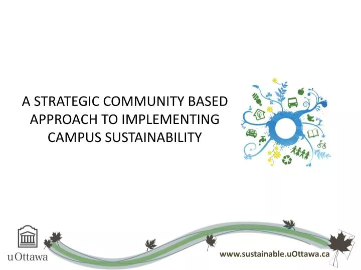 a strategic community based approach to implementing campus sustainability