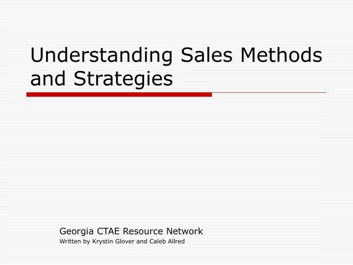 understanding sales methods and strategies