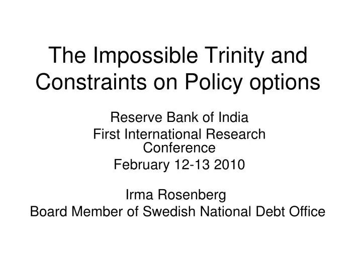 the impossible trinity and constraints on policy options