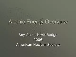 Atomic Energy Overview