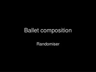 Ballet composition