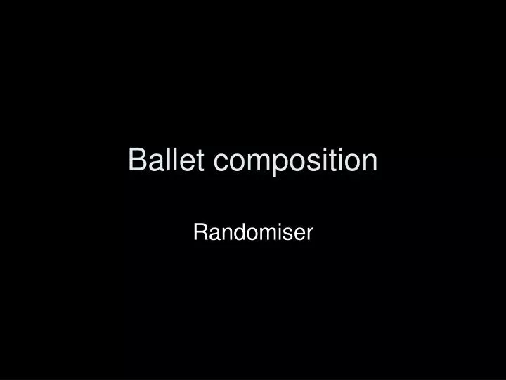 ballet composition