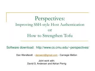 Perspectives: Improving SSH-style Host Authentication or How to Strengthen Tofu