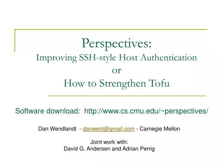 perspectives improving ssh style host authentication or how to strengthen tofu