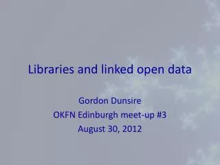 Libraries and linked open data