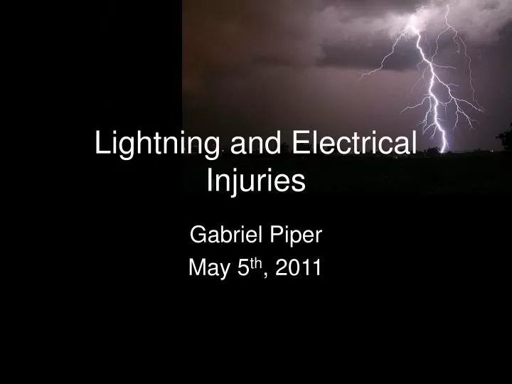 lightning and electrical injuries