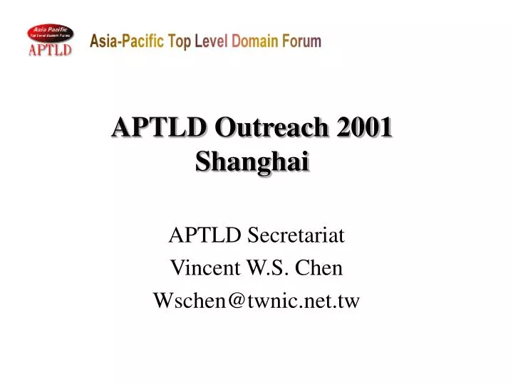 aptld outreach 2001 shanghai