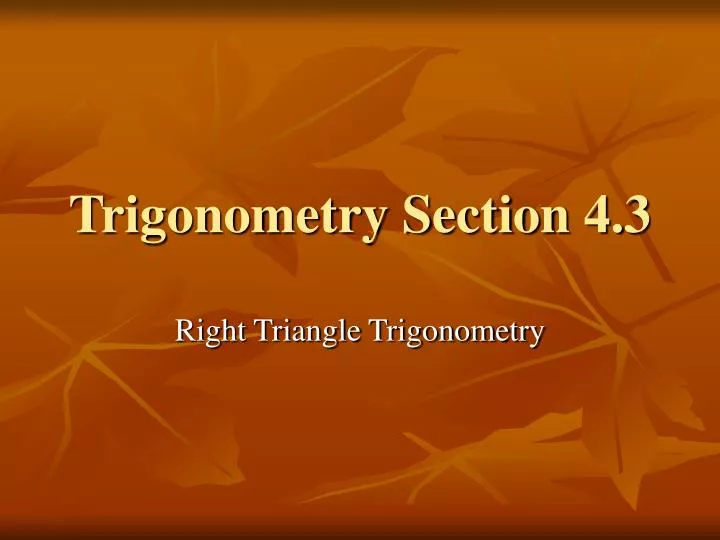 trigonometry section 4 3