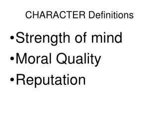 CHARACTER Definitions