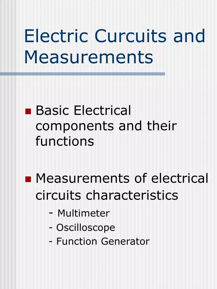 electric curcuits and measurements