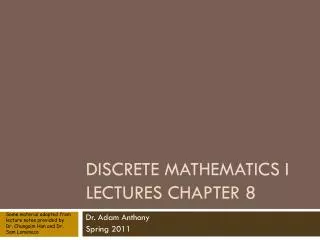 Discrete Mathematics I Lectures Chapter 8