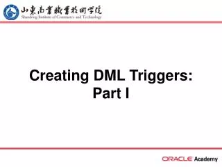 Creating DML Triggers: Part I