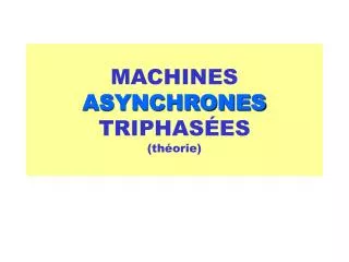 machines asynchrones triphas es th orie