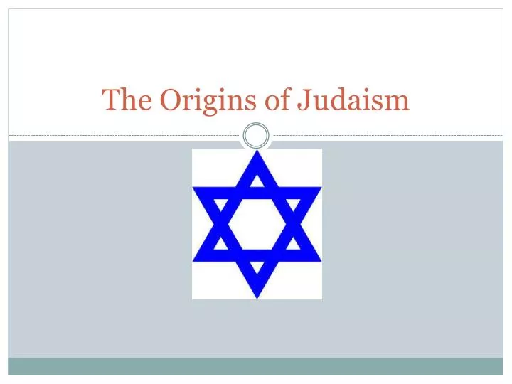 the origins of judaism