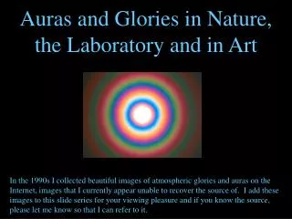 Auras and Glories in Nature, the Laboratory and in Art