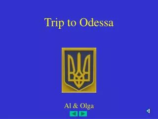 trip to odessa