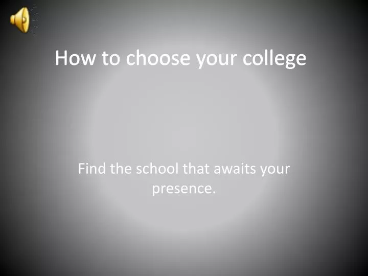 how to choose your college