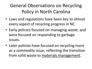 General Observations on Recycling Policy in North Carolina