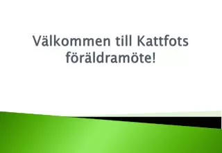 v lkommen till kattfots f r ldram te