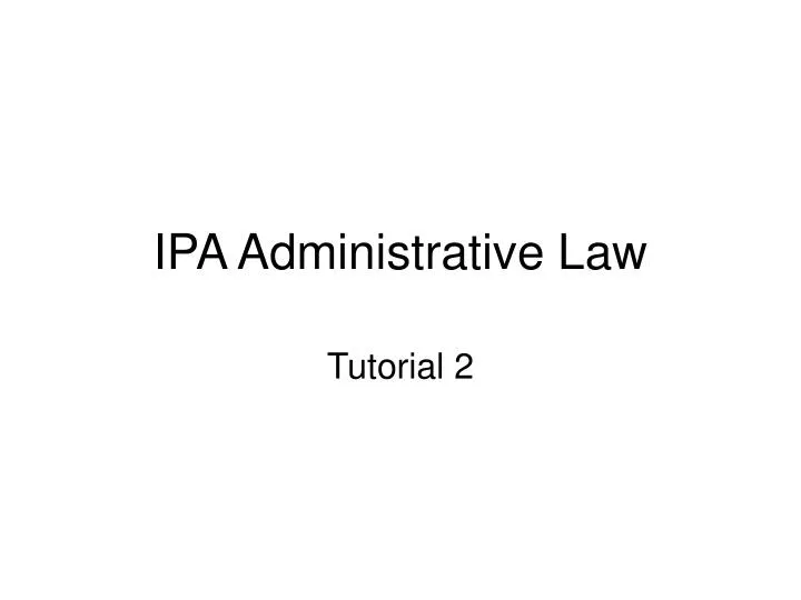 ipa administrative law