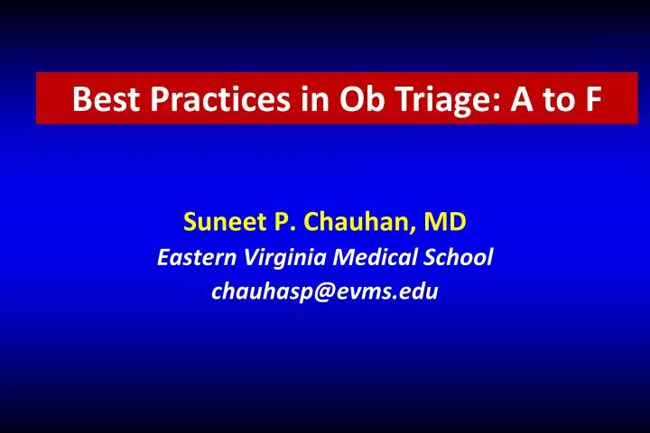 suneet p chauhan md eastern virginia medical school chauhasp@evms edu