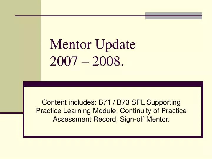 mentor update 2007 2008