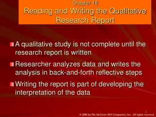 Chapter 18 Reading and Writing the Qualitative Research Report