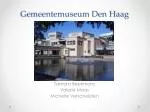 Gemeentemuseum Den Haag - slide 1