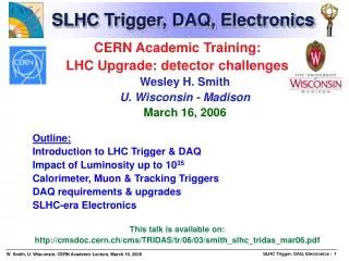 SLHC Trigger, DAQ, Electronics