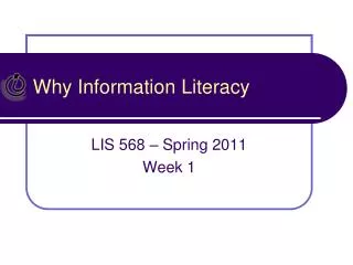 Why Information Literacy