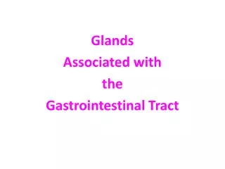 Classification of Glands