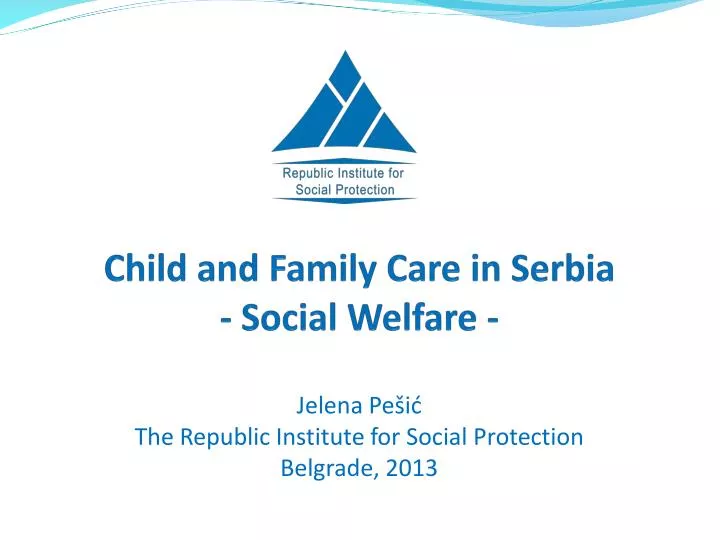 child and family care in serbia social welfare
