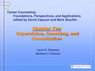 Chapter Ten Supervision, Coaching, and Consultation