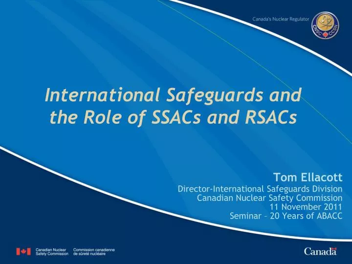 international safeguards and the role of ssacs and rsacs