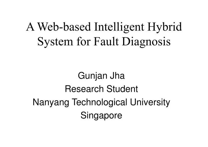 a web based intelligent hybrid system for fault diagnosis