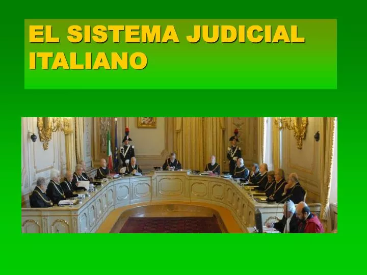 el sistema judicial italiano