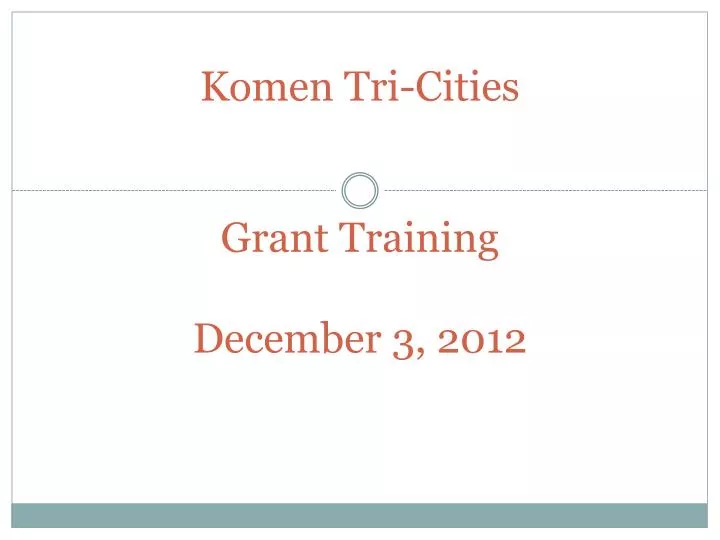 komen tri cities grant training december 3 2012