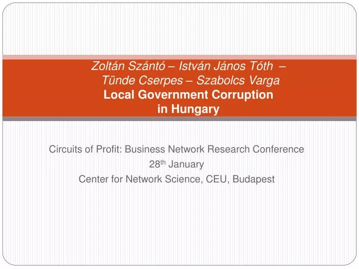 zolt n sz nt istv n j nos t th t nde cserpes szabolcs varga local government corruption in hungary