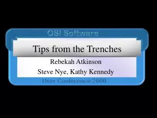 Tips from the Trenches