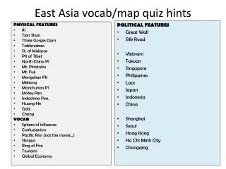 East Asia vocab/map quiz hints