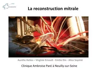 la reconstruction mitrale