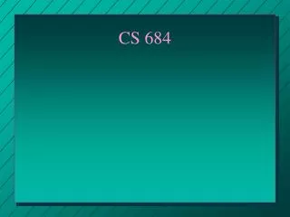 CS 684
