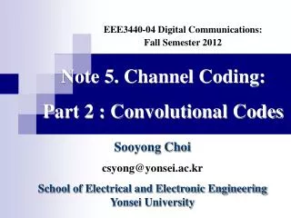 Note 5. Channel Coding: Part 2 : Convolutional Codes